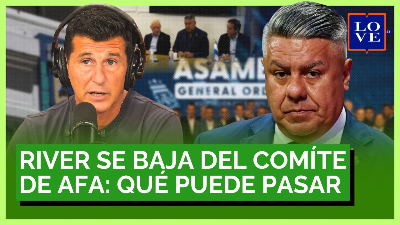 ¿RIVER LE HACE LA GUERRA A LA AFA?: Se fue del COMITÉ EJECUTIVO | Y ya lo ve con Hernán Castillo