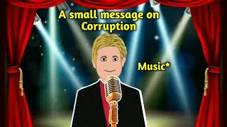 Corruption - raise your voice against it - rap by watson and grin j screenshot 5