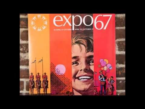 Expo 67   - Canada (The Centennial Song)
