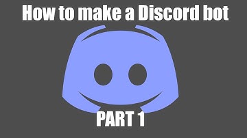 Discord Bot Tutorial #1 - Setup and Introduction
