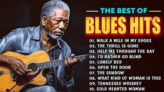 BEAUTIFUL RELAXING BLUES SONGS | WHISKEY BLUES MUSIC | BEST OF SLOW BLUES /ROCK ( LYRICS ) 🎧