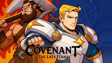 Covenant: The Last Flame Gameplay