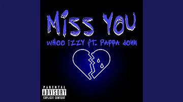 Miss You (feat. Pappa Donn)