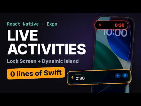 Expo Live Activities Tutorial: Lock Screen + Dynamic Island in React Native (No Swift)