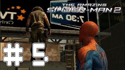 The Amazing Spider-Man 2 - Gameplay Walkthrough - Part 5 - The Hunter