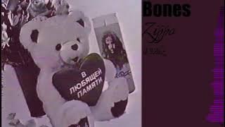 Bones - Zippo (432hz)