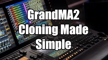 GrandMA2 Cloning Made Simple