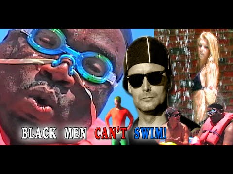BLACK MEN CAN'T SWIM - Average Homeboy