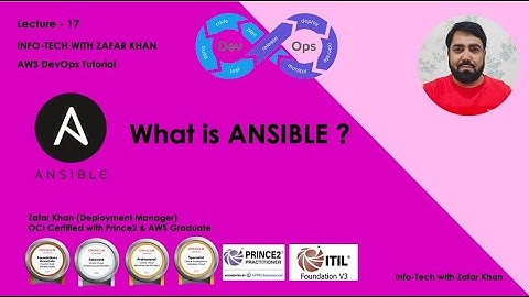 Ansible Overview The most powerful configuration management tool | Info-Tech with Zafar Khan