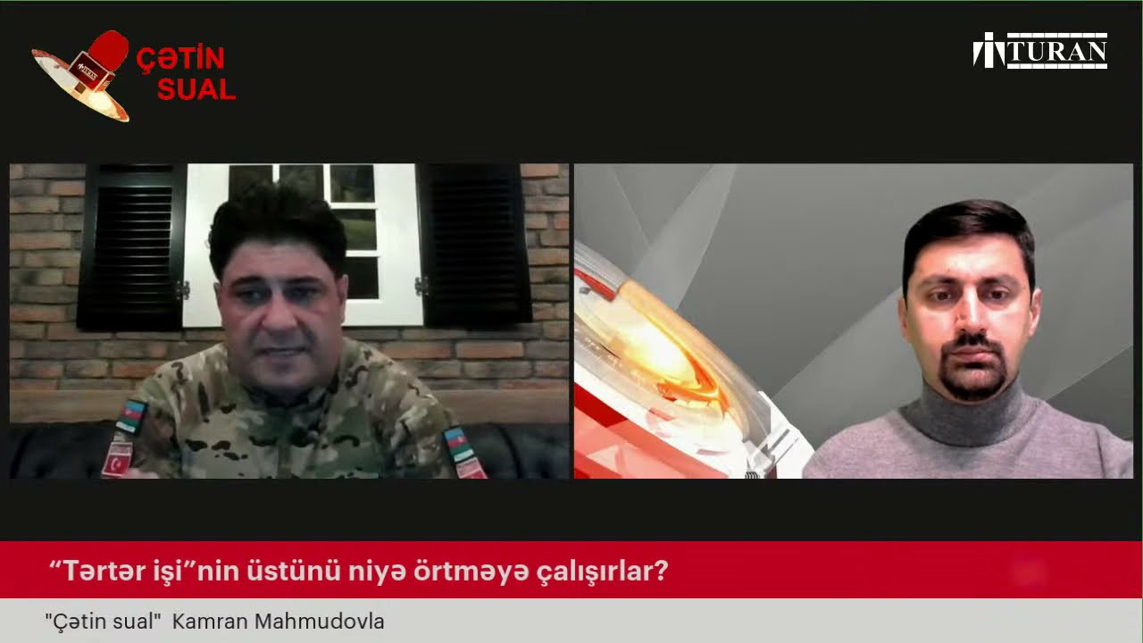 “Tərtər işi”nin üstünü niyə örtməyə çalışırlar? -  kəşfiyyatçı Elmar Allahverdiyev “Çətin sual" da
