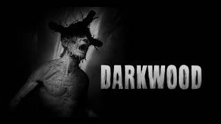 DARKWOOD #1 | GAME KINH DỊ SINH TỒN GÓC NHÌN ĐỘC LẠ VÀ CỐT TRUYỆN KỲ BÍ KHÓ HIỂU