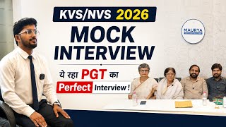 KVS/NVS 2026 PGT Mock Interview #7 l PHYSICS l Best Interview l Important question #interview tips