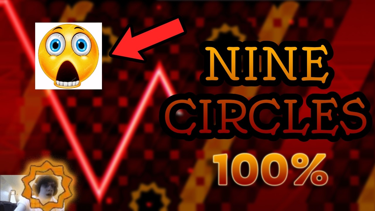 I Beat NINE CIRCLES As My First DEMON In Geometry Dash (11k+ attempts ...