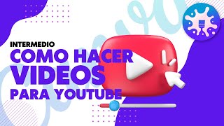 Cómo hacer un video para Youtube con CANVA | Canva Geeks