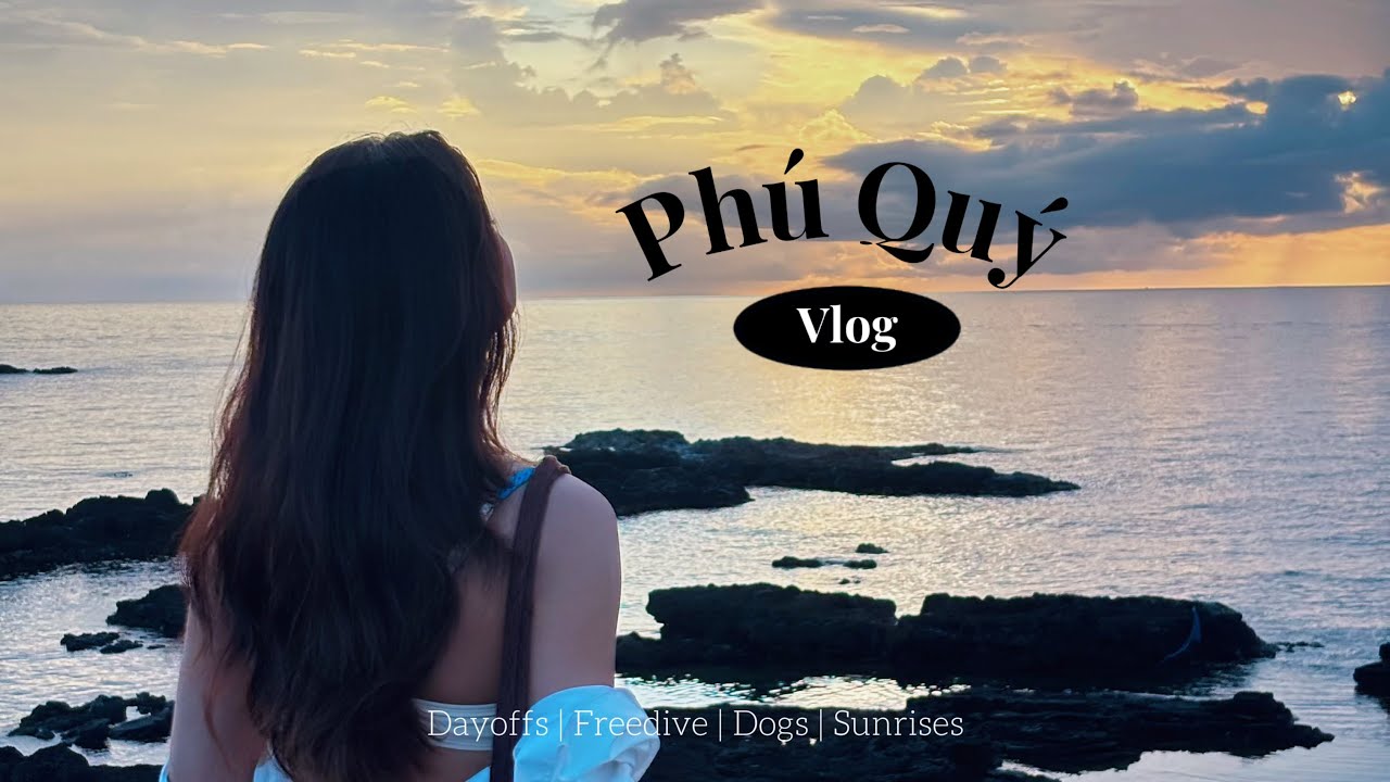 🇻🇳Travel Vlog | học lặn biển và trải nghiệm Phú Quý mùa biển lặng - freediving, island, healing trip