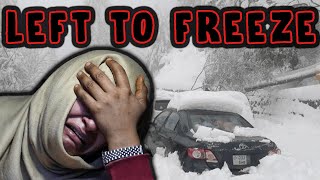 Death by Mega Traffic Jam │ Snowstorm HORROR in Murree