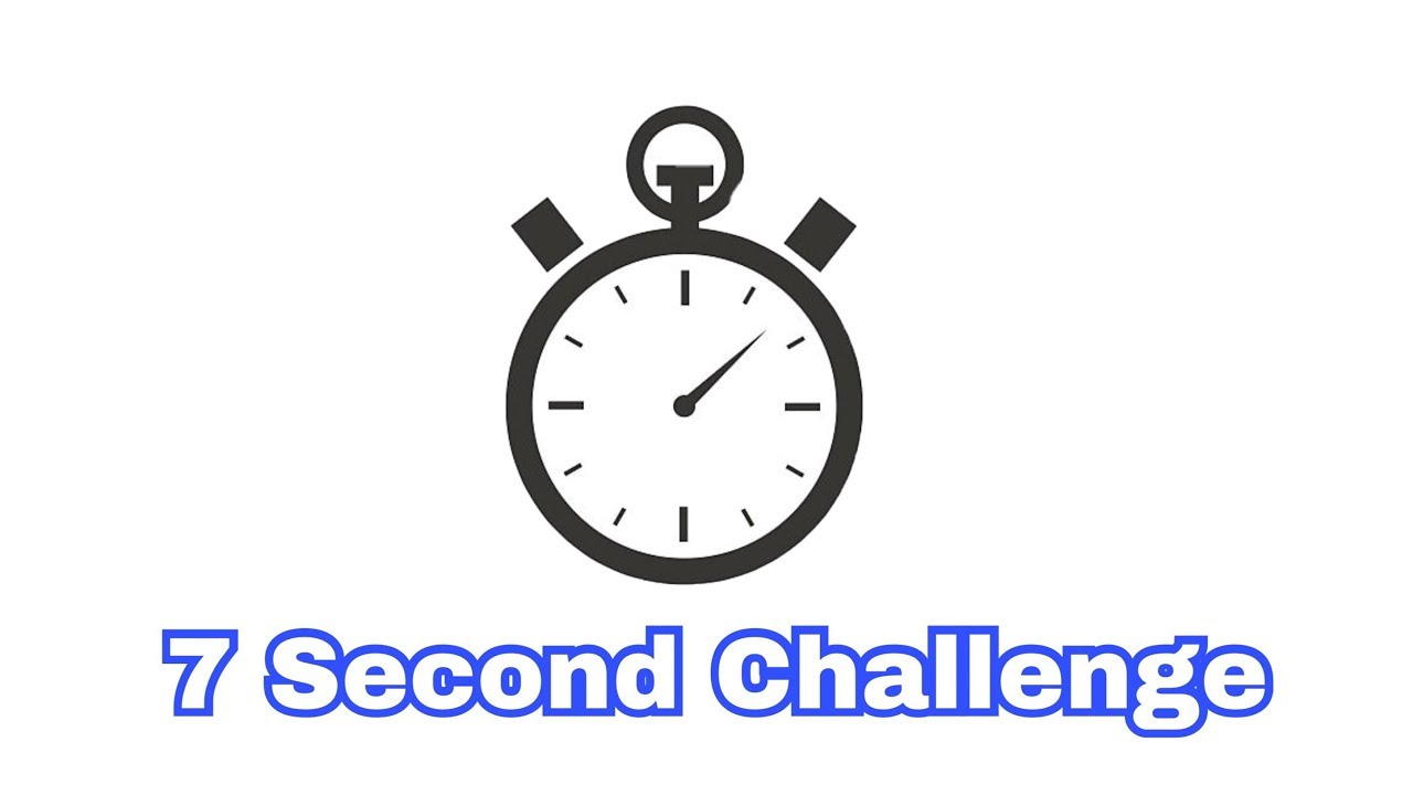 7 seconds coco. Seven seconds Challenge.