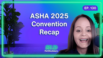 ASHA 2025 Convention Recap