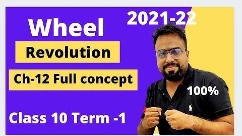 Wheel Rotation / Revolution Concept | Area Related to circle | Class 10  | CBSE 2021-22 | Term 1