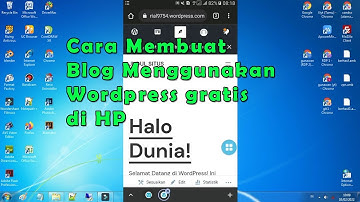 Cara Membuat Blog Menggunakan Wordpress gratis di HP
