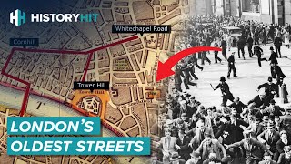 The Incredible History of 8 London Streets