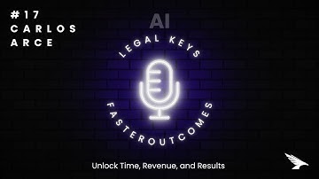 AI, MSOs, and Value-Based Billing in Healthcare Law — With Attorney and Partner, Carlos Arce