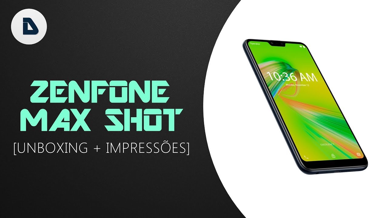ASUS ZENFONE MAX SHOT - UNBOXING + IMPRESSÕES