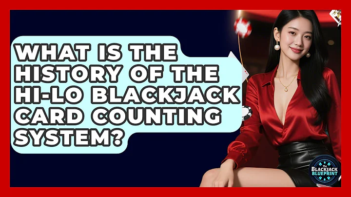 What Is The History Of The Hi-Lo Blackjack Card Counting System? - The Blackjack Blueprint