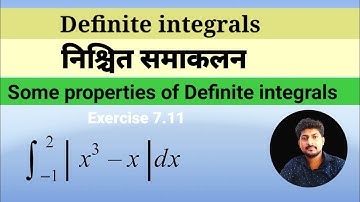 निश्चित समाकलन के कुछ  गुणधर्म, Integrals Class 12 Maths(some properties of definite integrals)
