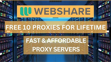 How To Use Webshare - Get 10 WebshareProxies For Free
