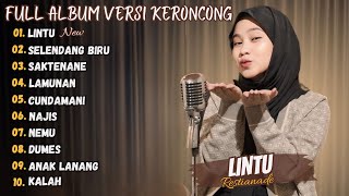 Lintu - Restianade Full Album Keroncong Terbaru 2024 (Viral Tiktok)