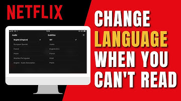How to Change Netflix Language on TV When You Can