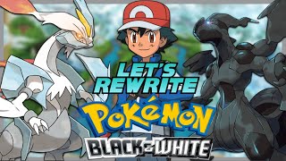 WHITE KYRUEM VS ZEKROM! - Pokemon Black \& White Rewrite #14 (SERIES FINALE)