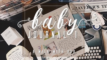 Travelers notebook | BABY JOURNAL #1 | A Walk With Aud