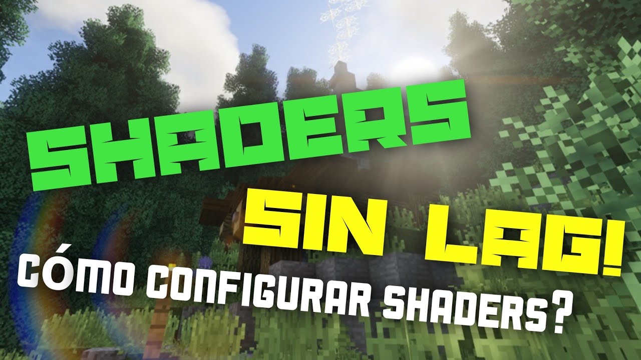 C mo usar shaders sin lag cualquier shader intel hd graphics 620 4