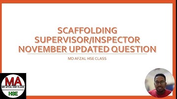 SAUDI ARAMCO SCAFFOLDING SUPERVISOR INSPECTOR UPDATED NOVEMBER 2024. PART 2