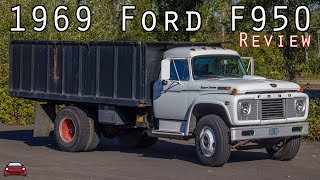 1969 Ford F950 Review  A BEAST From Before Diesels Took Over!