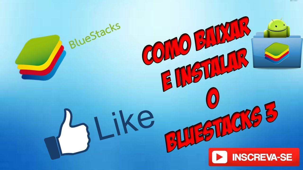 bluestacks 3 download 2018 bluestacks 3 download 2018