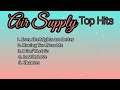 Air supply Top Hits_with Lyrics