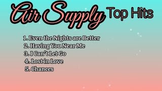 Air supply Top Hits_with Lyrics