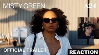 Reaction | Misty Green | Official Trailer HD | A24