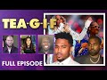 Super bowl Halftime Show Success, Julia Fox and Ye Split and MORE! | Tea-G-I-F Full Episode