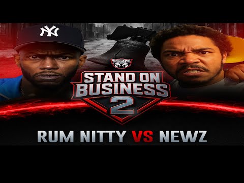 RUM NITTY VS NEWZ (FULL BATTLE) "STAND ON BUSINESS 2"