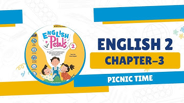 English Petals 2 | Chapter 3 |  Picnic Time