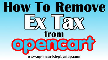 How To Remove Ex Tax From Opencart