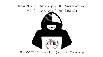 CCIE Security v6 | 27 - How To