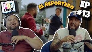 Un Pais en el Mundo | El Reportero | Broma Telefonica | Unpodcantol EP#13