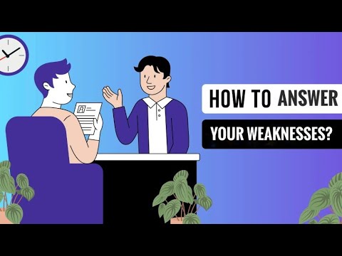 HOW TO ANSWER YOUR WEAKNESSES IN THE INTERVIEW? - YouTube