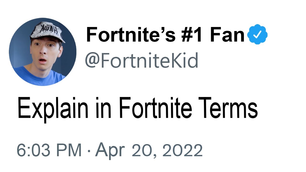 Explaining Everything to a Fortnite Kid YouTube