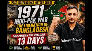 1971 Indo-Pak War Explained | Liberation of Bangladesh in 13 Days